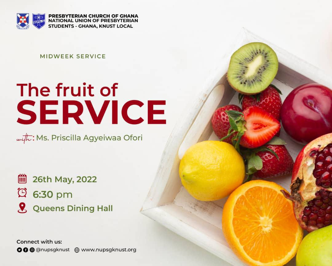 Midweek Service(The Fruit of Service) - 22'